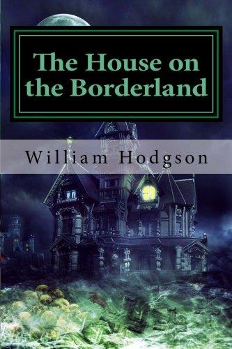 House on the Borderland
